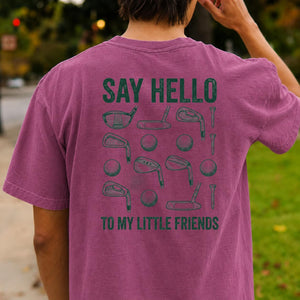 Say Hello To My Little Friends Golf Tee