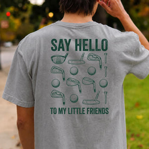 Say Hello To My Little Friends Golf Tee