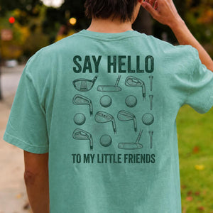 Say Hello To My Little Friends Golf Tee