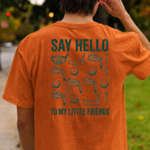 Say Hello To My Little Friends Golf Tee