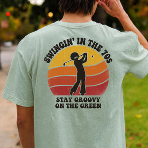 Swingin In The 70s Stay Groovy On Green