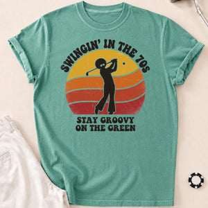 Swingin In The 70s Stay Groovy On Green