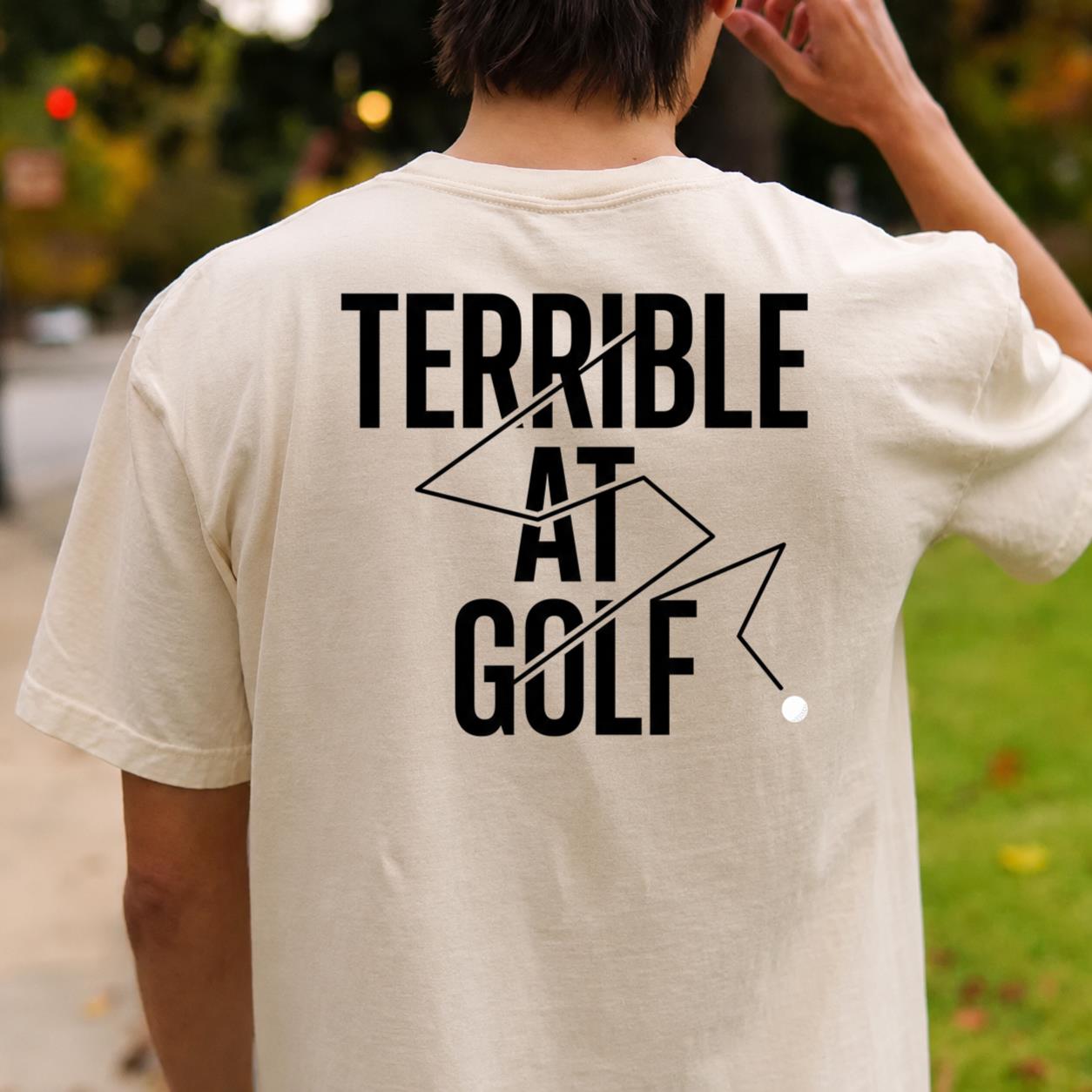 Terrible At Golf