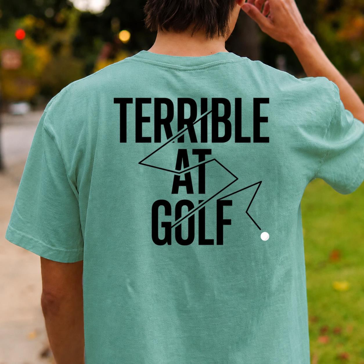 Terrible At Golf