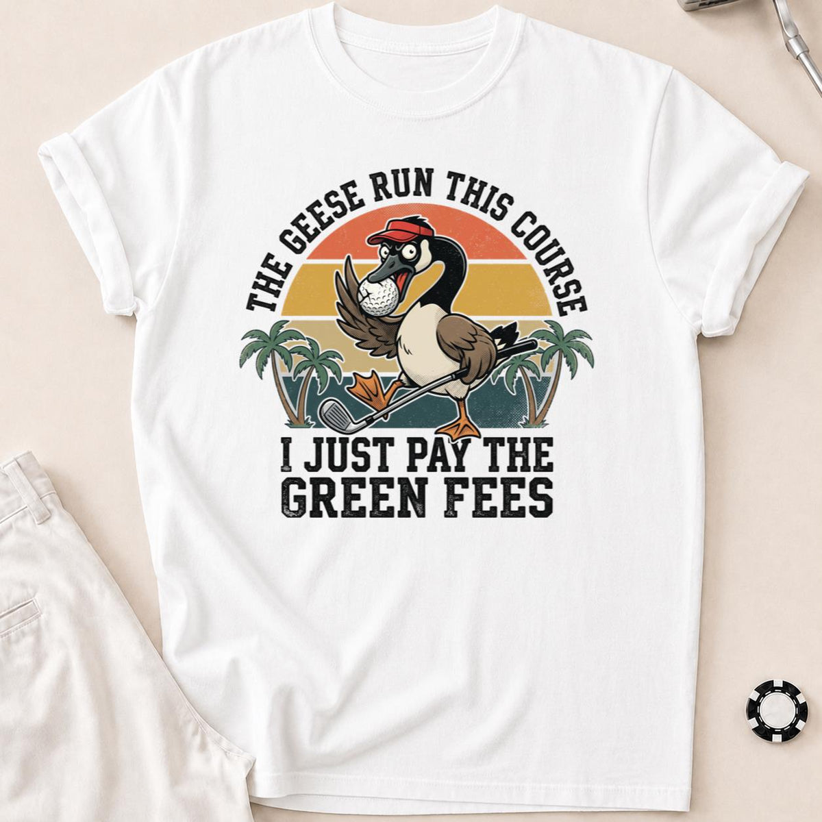 The Geese Run This Course Golf Tee