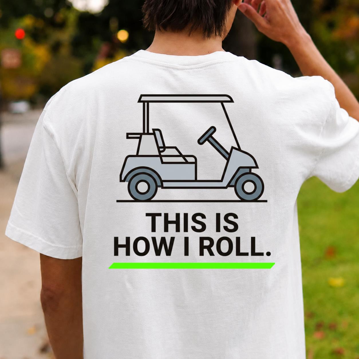This Is How I Roll Outline Golf Tee