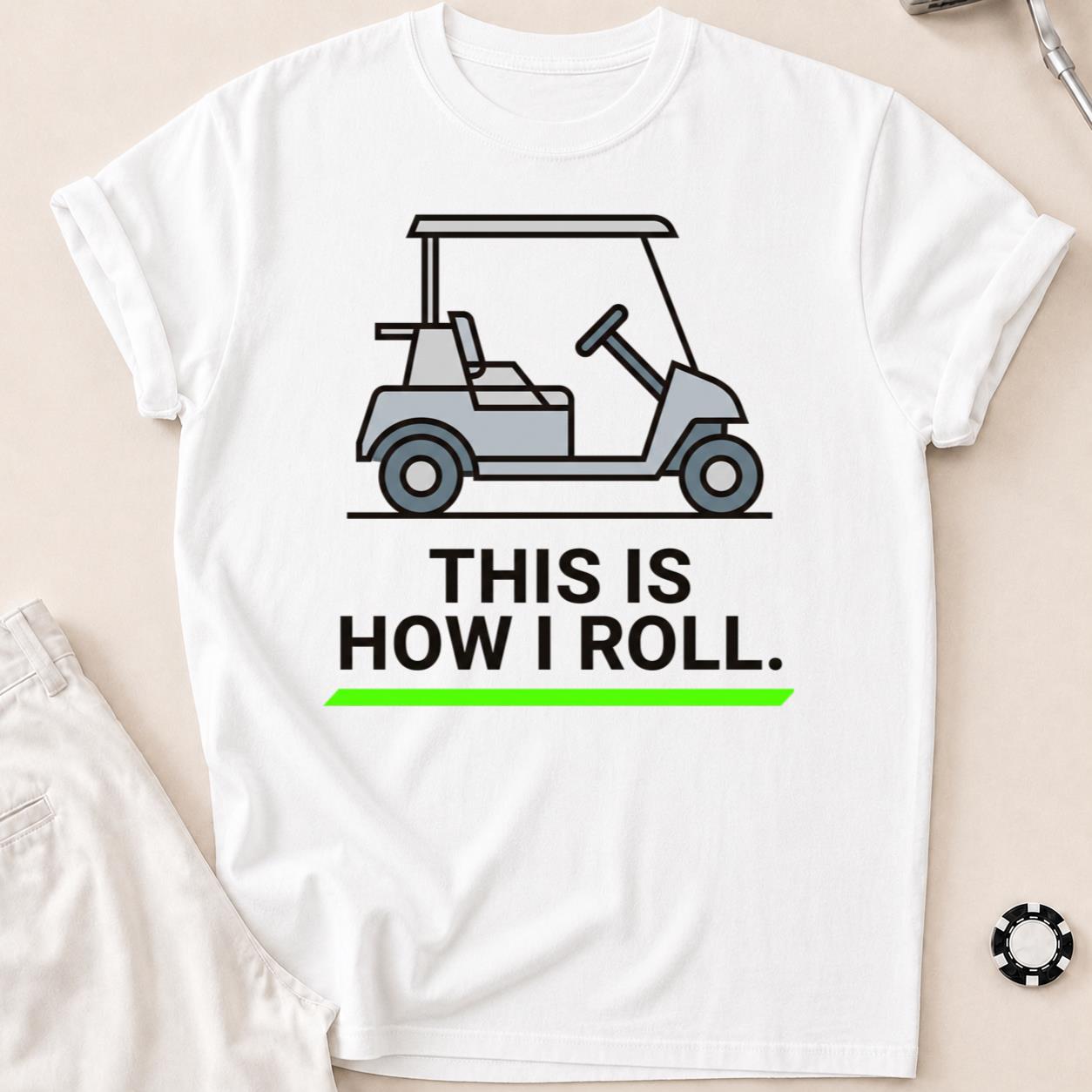 This Is How I Roll Outline Golf Tee