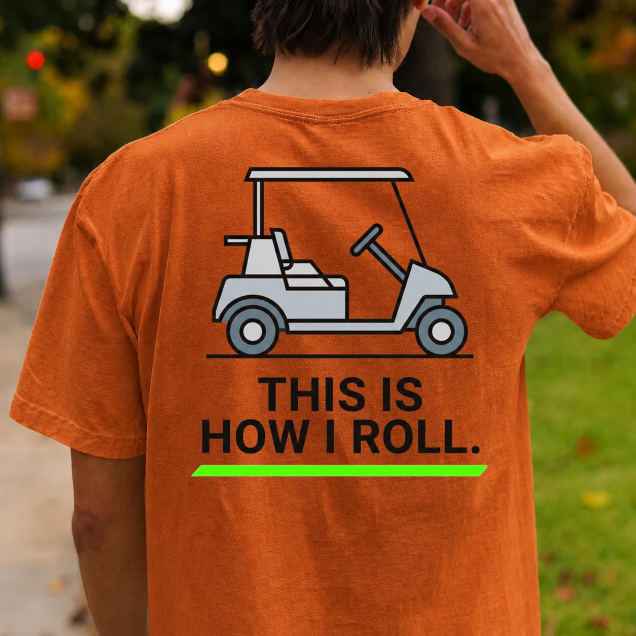 This Is How I Roll Outline Golf Tee