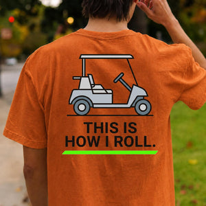 This Is How I Roll Outline Golf Tee
