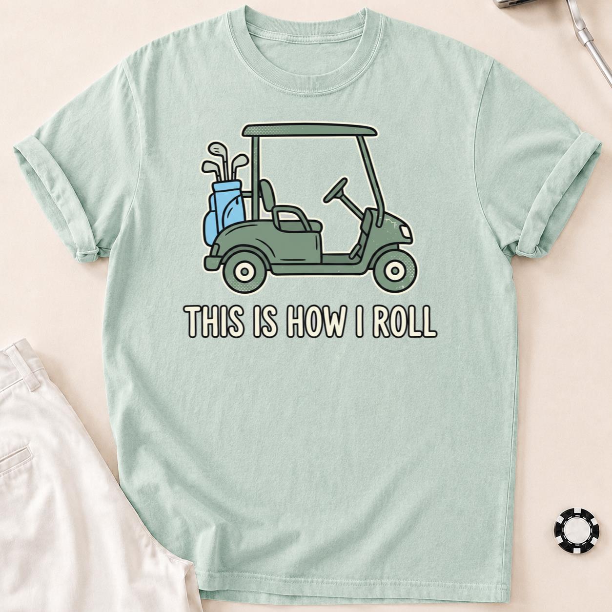 This Is How I Roll Vintage Golf Tee