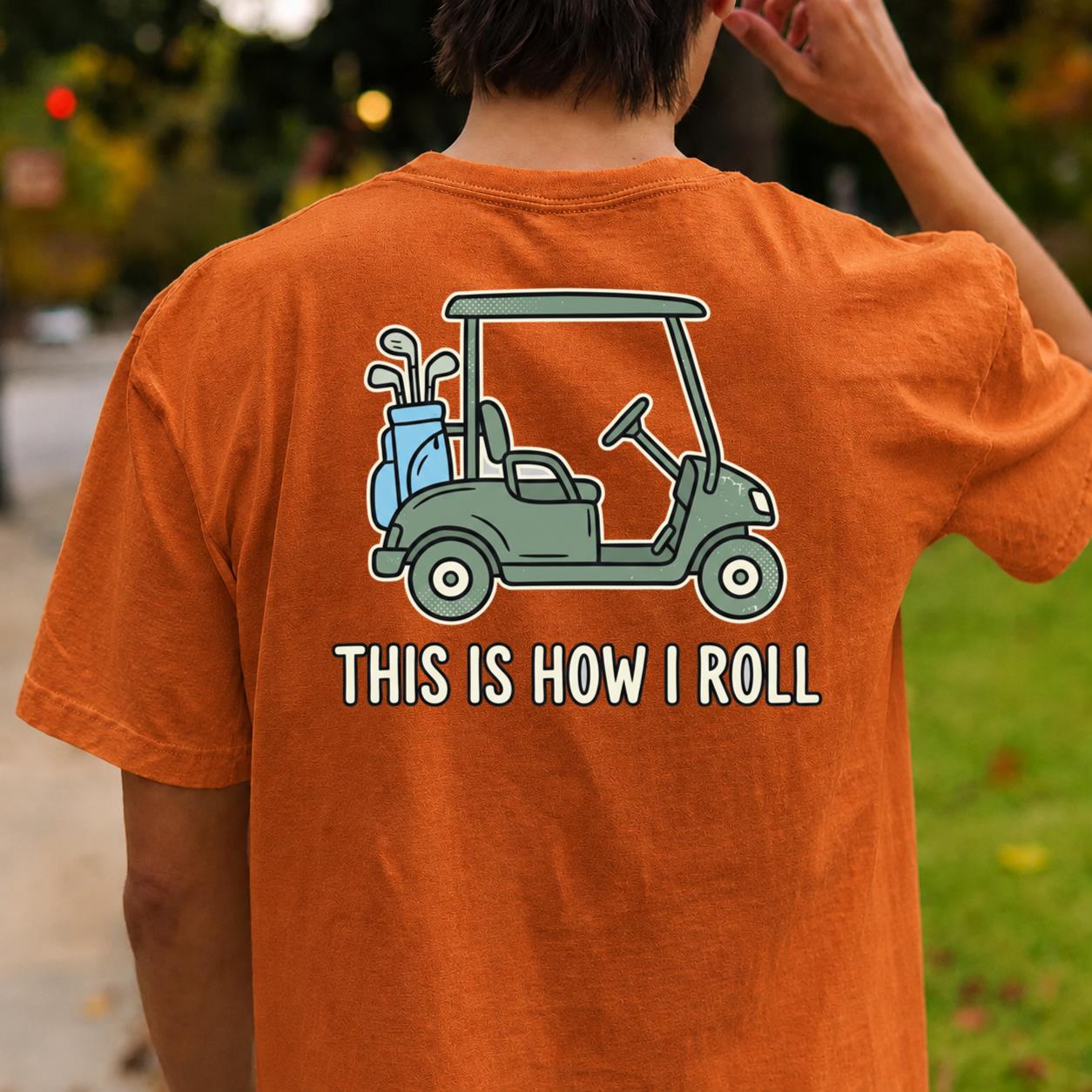 This Is How I Roll Vintage Golf Tee