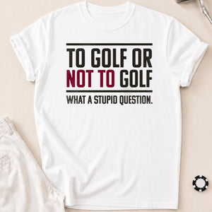 To Golf Or Not To Golf V2