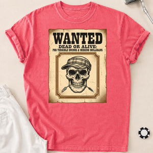 Wanted Dead Or Alive Terrible Swings Missing Mulligans