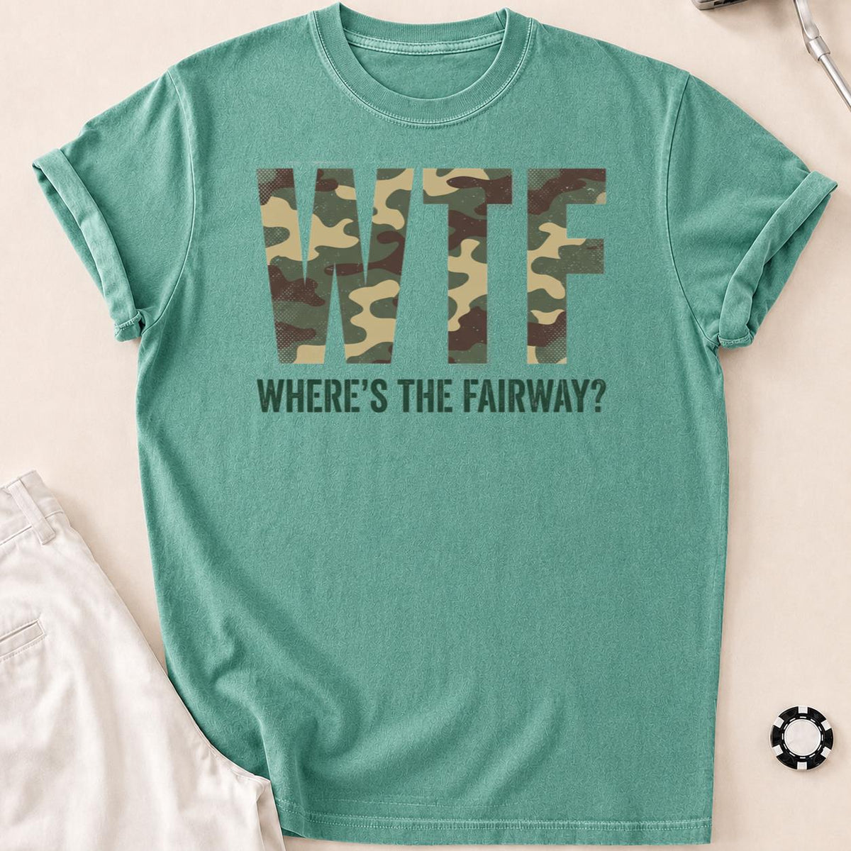 Wtf Wheres The Fairway Camo